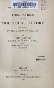 Cover of: Foundations of the molecular theory by John Dalton