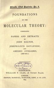 Foundations of the molecular theory by John Dalton
