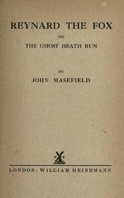 Cover of: Reynard the fox: or, The ghost heath run