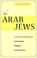 Cover of: The Arab Jews