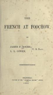 Cover of: The French at Foochow by James F. Roche