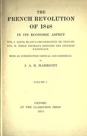 Cover of: The French Revolution of 1848 in its economic aspect by Marriott, J. A. R. Sir