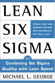 Lean Six Sigma by Michael L. George
