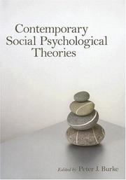 Contemporary Social Psychological Theories by Peter J. Burke