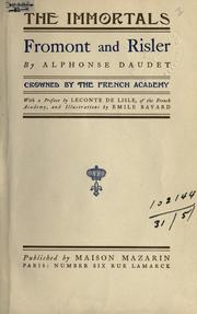 Cover of: Fromont and Risler.: Crowned by the French Academy.  With a pref. by Leconte de Lisle and illus. by Émile Bayard.