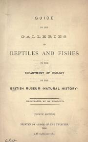 Cover of: Guide to the galleries of reptiles and fishes in the Department of zoology of the British museum (Natural history) by British Museum (Natural History). Department of Zoology