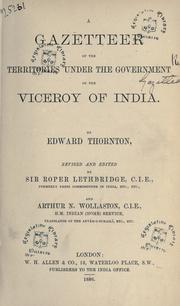 Cover of: A gazetteer of the territories under the government of the viceroy of India