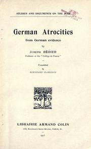 Cover of: German atrocities from German evidence. by Joseph Bédier