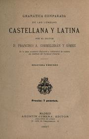 Cover of: Gramática comparada de las lenguas castellana y latina.