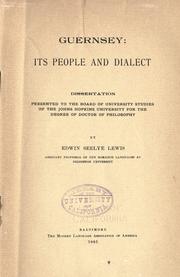 Cover of: Guernsey, its people and dialect. by Edwin Seelye Lewis