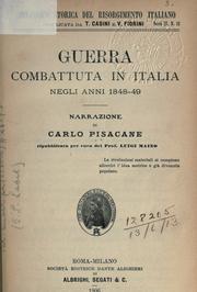 Guerra combattuta in Italia negli anni 1848-49 by Carlo Pisacane
