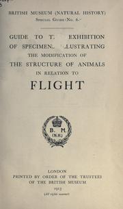 Cover of: Guide to the exhibition of specimens illustrating the modification of the structure of animals in relation to flight.