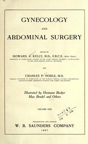 Cover of: Gynecology and abdominal surgery by Howard A. Kelly