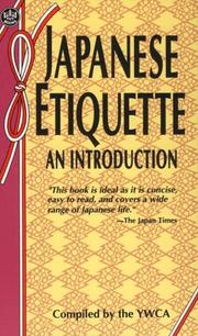 Cover of: Japanese Etiquette an Introduction by World Fellowship Committee of the Tokyo Y.W.C.A.