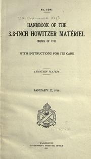 Cover of: Handbook of the 3.8-inch howitzer matériel, model of 1915: with instructions for its care.