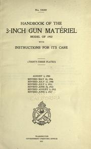 Cover of: Handbook of the 3-inch gun matériel, model of 1902 by United States Department of War