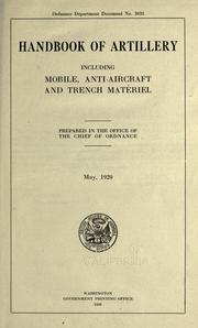 Cover of: Handbook of artillery: including mobile, anti-aircraft and trench matériel