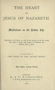 Cover of: The Heart of Jesus of Nazareth: Meditations on the Hidden Life