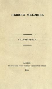 Cover of: Hebrew melodies. by Lord Byron