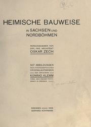 Heimische Bauweise in Sachsen und Nordböhmen by Oskar Zech