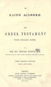 Cover of: He K aine Diatheke =: The Greek Testament with English notes