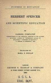 Cover of: Herbert Spencer and scientific education by Gabriel Compayré