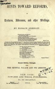 Cover of: Hints toward reforms, in lectures, addresses, and other writings.: With The Crystal palace and its lessons.