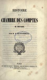 Histoire de la Chambre des comptes de Bretagne by Hyacinthe D. de Fourmont
