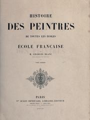 Cover of: Histoire des peintres de toutes les écoles. by Blanc, Charles