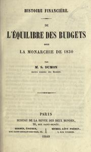 Cover of: Histoire financière.: De l'équilibre des budgets sous la monarchie de 1830