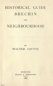 Cover of: Historical guide, Brechin and neighborhood. by Walter Coutts