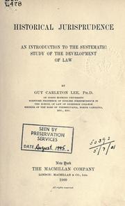 Cover of: Historical jurisprudence by Guy Carleton Lee