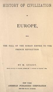Cover of: History of civilization in Europe by François Guizot
