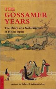 Cover of: Gossamer Years: The Diary of a Noblewoman of Heian Japan