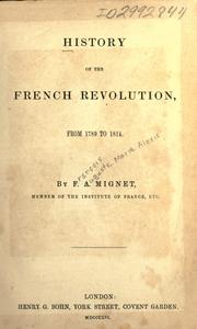 Cover of: History of the French revolution, from 1789-1814