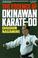 Cover of: The Essence of Okinawan Karate-Do (Shorin-Ryu)