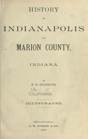 History of Indianapolis and Marion County, Indiana by Berry R. Sulgrove