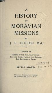 Cover of: A history of Moravian missions by Joseph Edmund Hutton