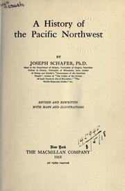 Cover of: A history of the Pacific Northwest. by Joseph Schafer