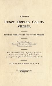 Cover of: A history of Prince Edward County, Virginia by Charles Edward Burrell