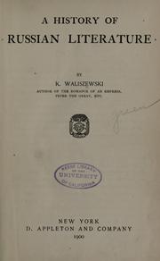 Cover of: A history of Russian literature by Kazimierz Waliszewski