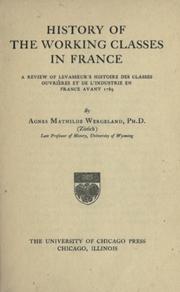 History of the working classes in France by Agnes Mathilde Wergeland