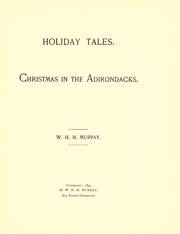 Cover of: Holiday tales. by William Henry Harrison Murray