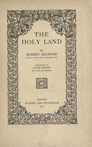 Cover of: The Holy Land by Robert Smythe Hichens