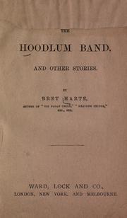 Cover of: The  hoodlum band, and other stories. by Bret Harte