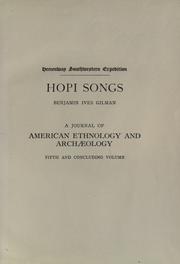 Cover of: Hopi songs by Benjamin Ives Gilman