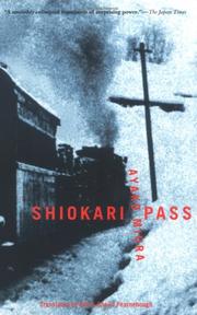 Cover of: Shiokari Pass by Miura, Ayako, Miura, Ayako