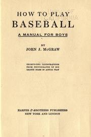 Cover of: How to play baseball: a manual for boys