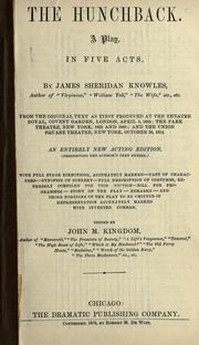 Cover of: The hunchback by James Sheridan Knowles