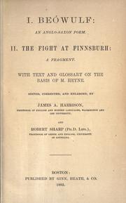Cover of: I. Beówulf: an Anglo-Saxon poem: II. The fight at Finnsburh: a fragment